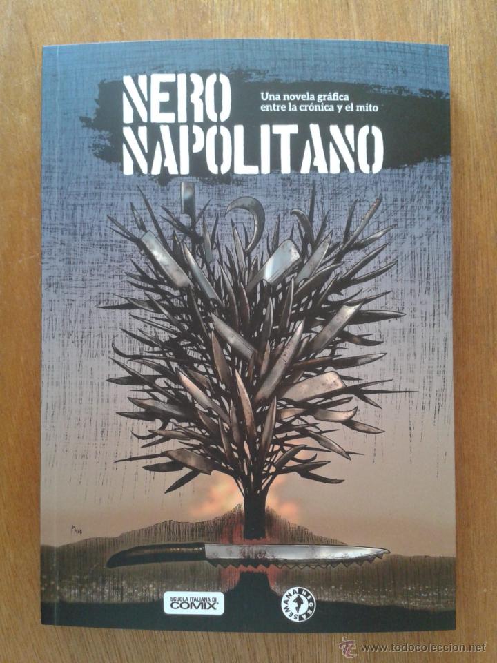 C&oacute;mics: NERO NAPOLITANO, NOVELA GRAFICA, VARIOS AUTORES, SEMANA NEGRA GIJON, SCUOLA ITALIANA DI COMIX, 2015