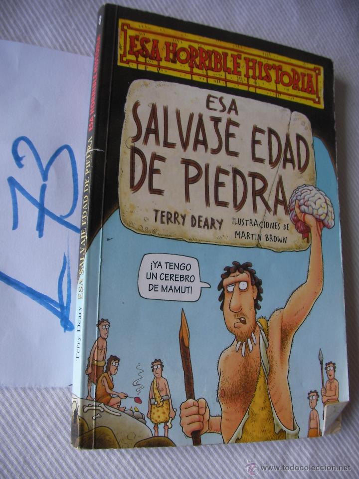 C&oacute;mics: ESA SALVAJE EDAD DE PIEDRA - TERRY DEARY - Foto 1