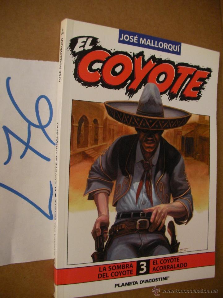 C&oacute;mics: COMIC - EL COYOTE - JOSE MALLORQUI - ENVIO GRATIS A ESPA&Ntilde;A - Foto 1