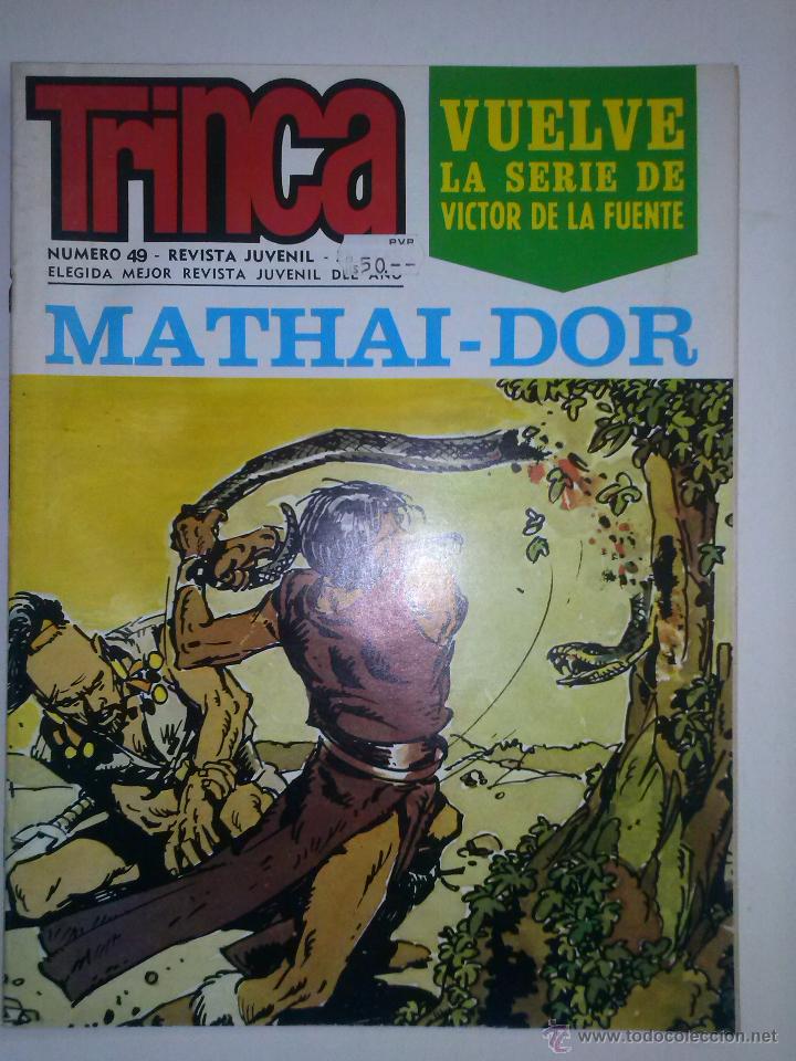 C&oacute;mics: TRINCA- N&ordm; 49 -1972-VENTURA&NIETO-GORDILLO-PALACIOS-E.FEITO-J. ARRANZ-V&Iacute;CTOR-CHIQUI-BUENO-LEA-9732