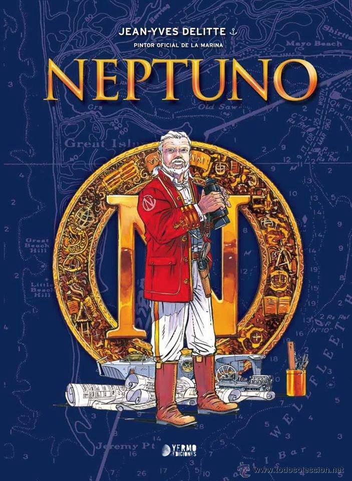 C&oacute;mics: C&oacute;mics. NEPTUNO. OBRA COMPLETA - JEAN-YVES DELITTE (Carton&eacute;) - Foto 1