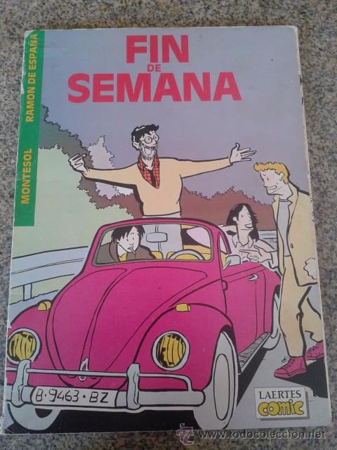 C&oacute;mics: FIN DE SEMANA -- MONTESOL & RAMON DE ESPA&Ntilde;A -- LAERTES COMICS - 1983 -- - Foto 1