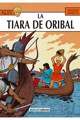C&oacute;mics: C&oacute;mics. ALIX 04. LA TIARA DE ORIBA - JACQUES MARTIN (Carton&eacute;) - Foto 1