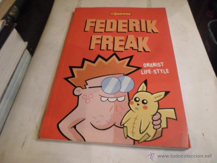 C&oacute;mics: Federik Freak, El Jueves, Onanist Life Style - Foto 1