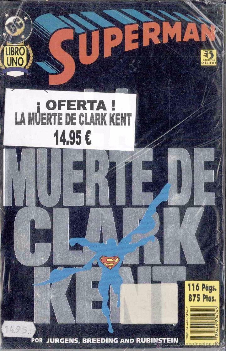 C&oacute;mics: SUPERMAN. LA MUERTE DE CLARK KENT.EDICIONES ZINCO - Foto 1