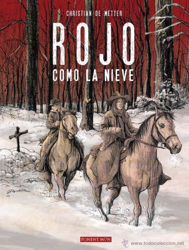 C&oacute;mics: Rojo como la nieve Christian de Metter - Foto 1