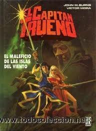 C&oacute;mics: El Capitan T rueno N&ordm; 2 El maleficio de las islas del viento.Mora y Burns - Foto 1