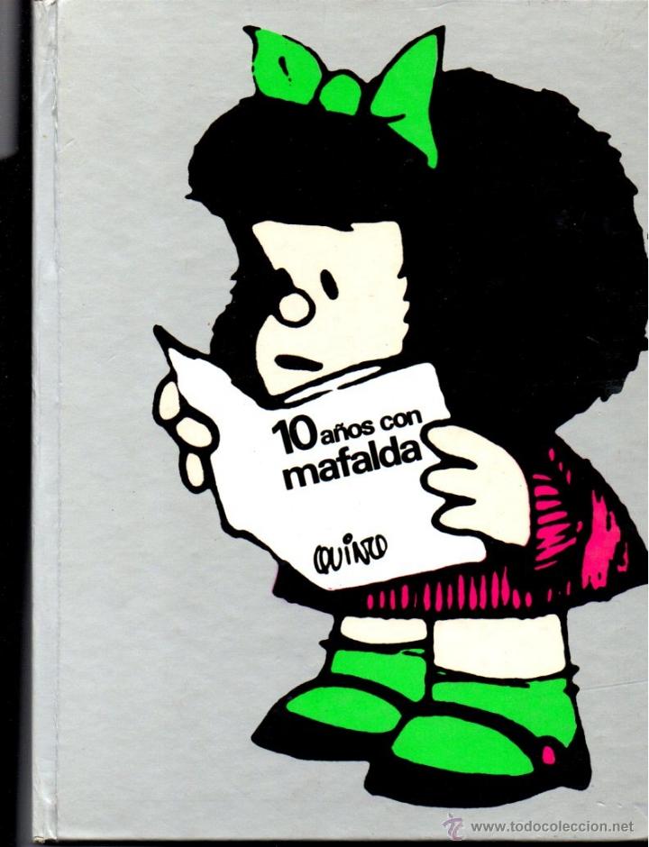 C&oacute;mics: QUINO : 10 A&Ntilde;OS CON MAFALDA (LUMEN, 1978) - Foto 1