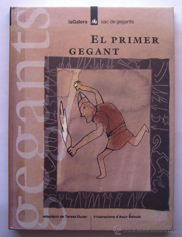C&oacute;mics: CUENTO . EL PRIMER GEGANT . LA GALERA , EN CATAL&Aacute;N . - Foto 1