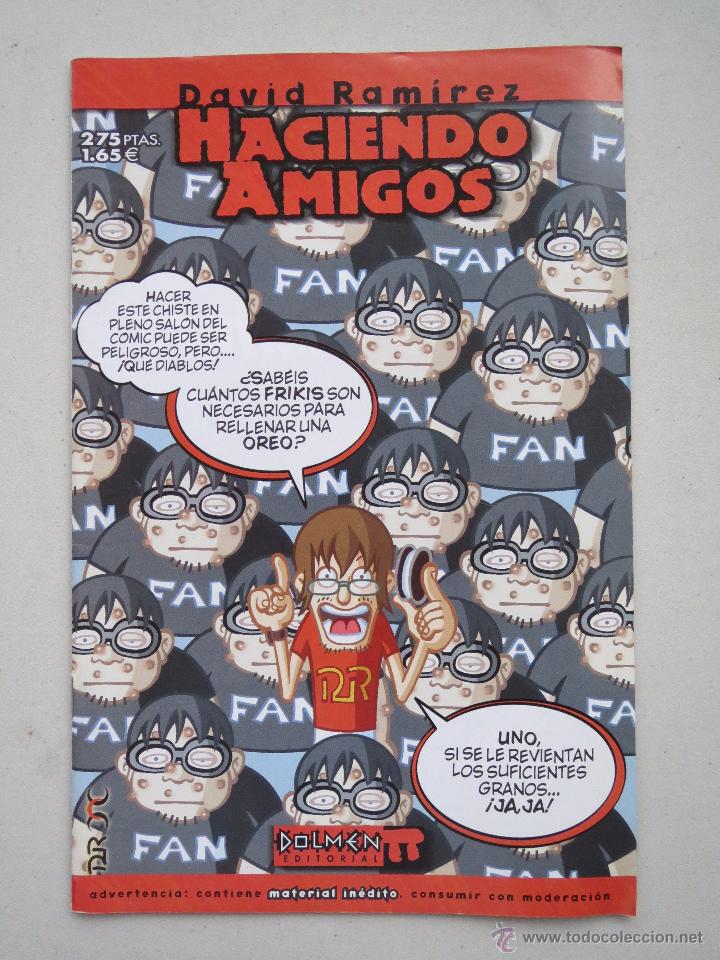 C&oacute;mics: HACIENDO AMIGOS N&ordm; 1 - DAVID RAMIREZ. - Foto 2