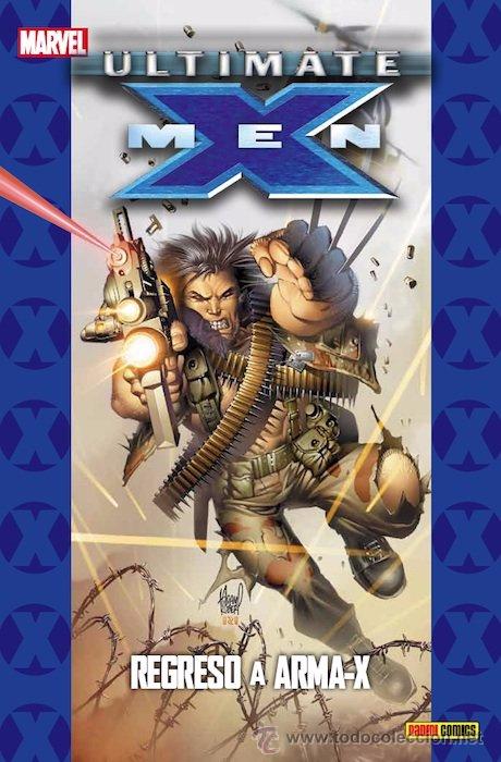 C&oacute;mics: ULTIMATE X-MEN REGRESO A ARMA-X - Foto 1