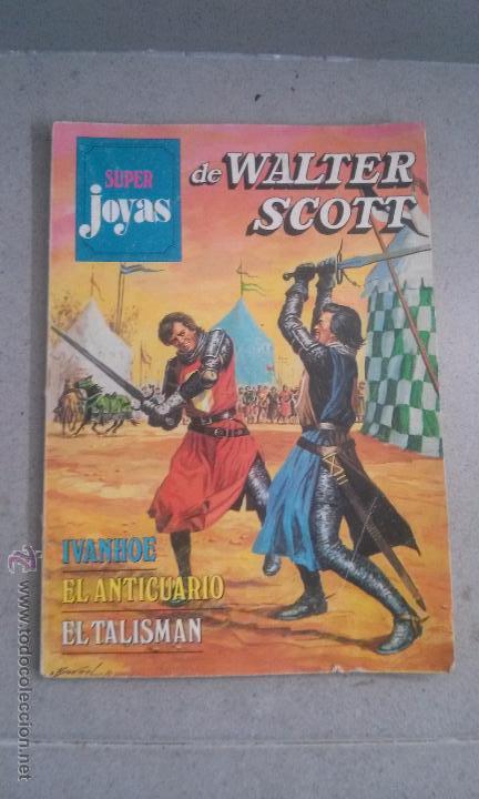 C&oacute;mics: Comics tebeo super joyas de walter scott ivanhoe, el anticuario, el talisman - Foto 1