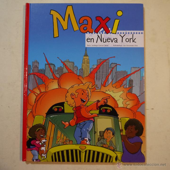 C&oacute;mics: MAXI EN NUEVA YORK - SANTIAGO GARC&Iacute;A CLAIRAC - 2010 - Foto 1