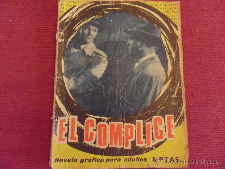 C&oacute;mics: el complice - brigada secreta n&ordm; 141 - toray  a&ntilde;o 1966 - Foto 1