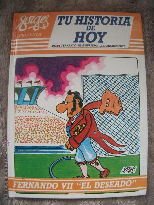 Fumetti: HISTORIA FORGESPOR&Aacute;NEA, COLECCI&Oacute;N TU HISTORIA DE AQU&Iacute;, VOLUMEN PRIMERO