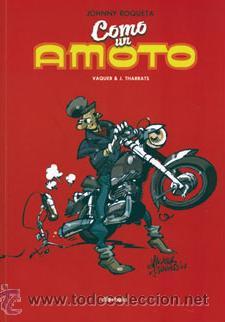 C&oacute;mics: Johnny Roqueta Como un amoto - Foto 1