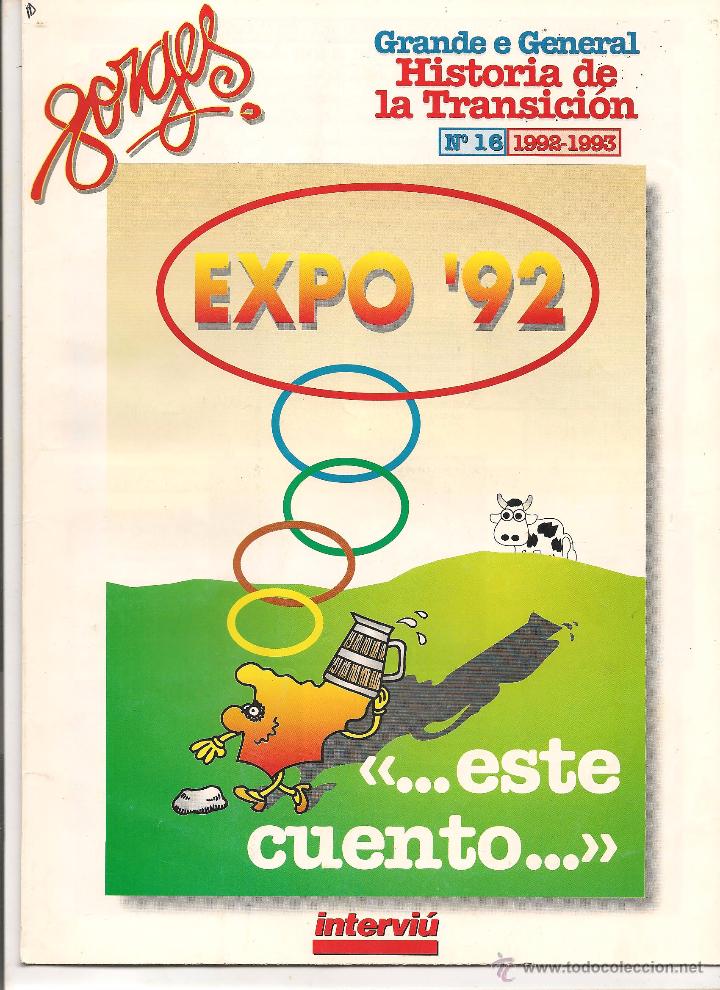 C&oacute;mics: GRANDE E GENERAL HIST&Oacute;RIA DE LA TRANSICI&Oacute;N. FORGES. N&ordm; 16. INTERVI&Uacute;. (ST/) - Foto 1
