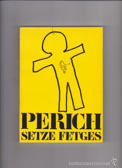 C&oacute;mics: PERICH - SETZE FETGES - EDICIONS 62 / 1971 - 1&ordf; EDICI&Oacute;N - Foto 1