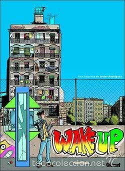 C&oacute;mics: WAKE UP - javier RODR&Iacute;GUEZ - GL&Eacute;NAT - Foto 1
