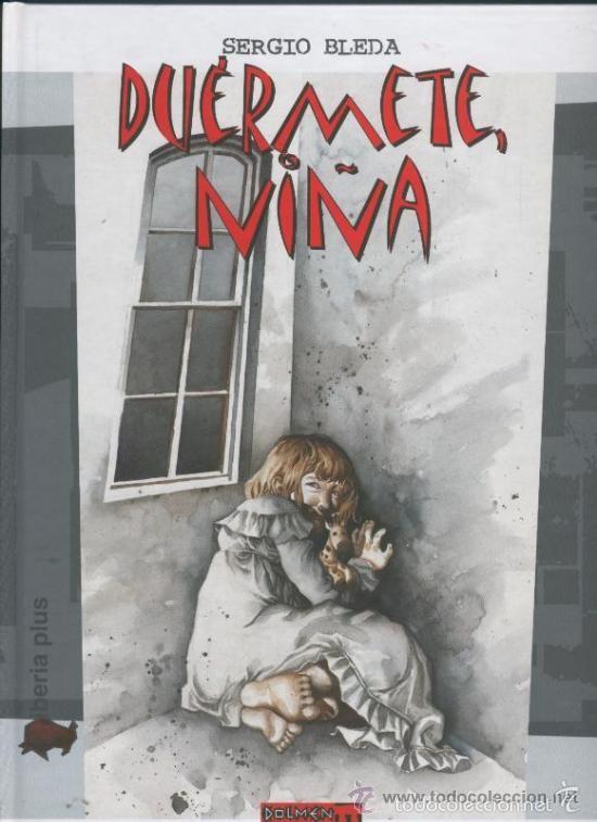 C&oacute;mics: DU&Eacute;RMETE, NI&Ntilde;A - SERGIO BLEDA - DOLMEN - Foto 1
