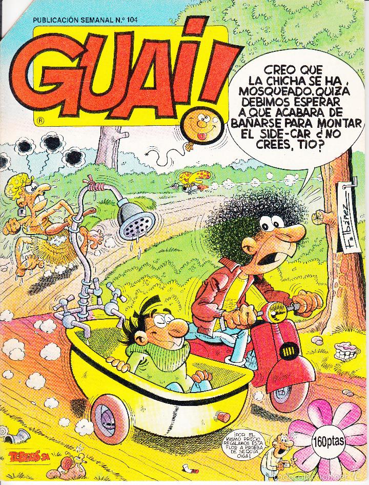 C&oacute;mics: GUAY! TEBEOS. SA FRANCISCO IB&Aacute;&Ntilde;EZ. N&ordm; 104. - Foto 1