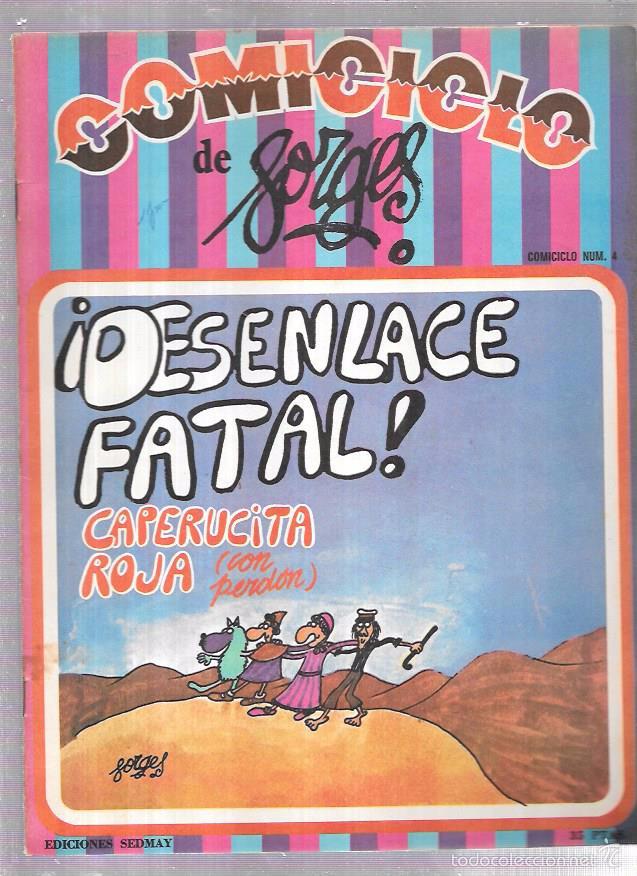 Comics : &iexcl;DESENLACE FATAL!. COMICICLO, N&ordm;4. POR GORGES EDICIONES SEDMAY. A&Ntilde;O 1974