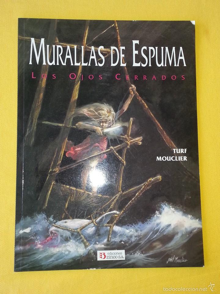 Fumetti: MURALLAS DE ESPUMA. LOS OJOS CERRADOS . ED. ZINCO--TAPA BLANDA... C-9