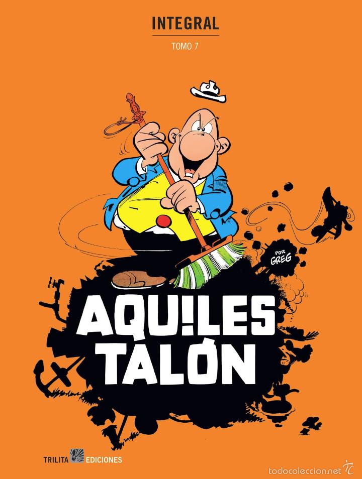 C&oacute;mics: C&oacute;mics. AQUILES TALON INTEGRAL 07 - Greg (Carton&eacute;) - Foto 1
