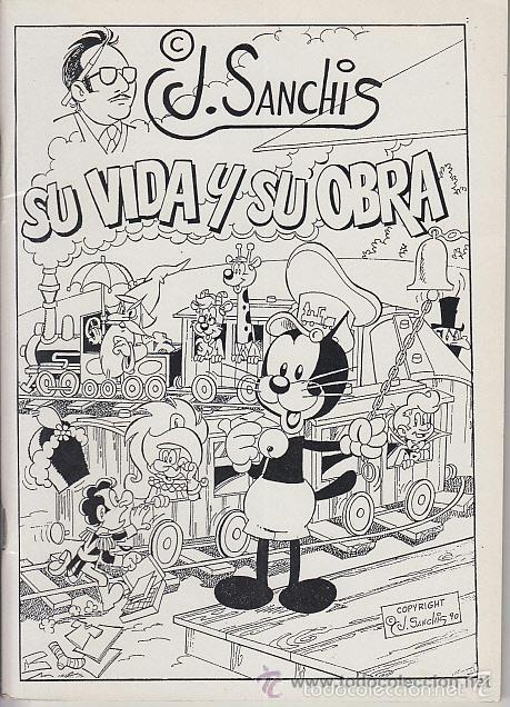 C&oacute;mics: J. SANCHIS, SU VIDA Y SU OBRA - EL BOLETIN) - IMPECABLE - Foto 1