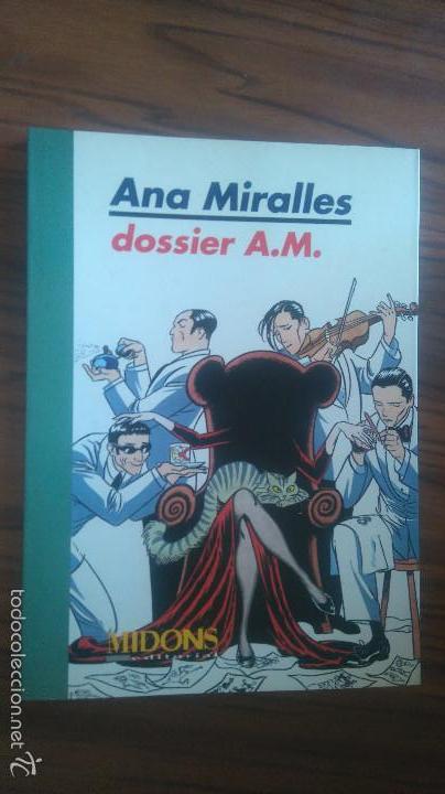 Comics : DOSSIER A.M. ANA MIRALLES. MIDONS EDITORIAL. BUEN ESTADO. TOMO