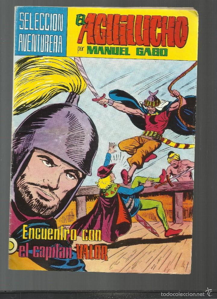 C&oacute;mics: EL AGUILUCHO N&ordm; 22 Encuentro con el capit&aacute;n valor - Foto 1