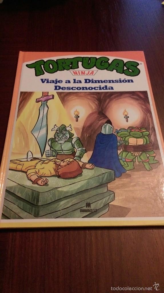 C&oacute;mics: Tortugas Ninja. Viaje a la dimension desconocida. Descatalogado - Foto 1