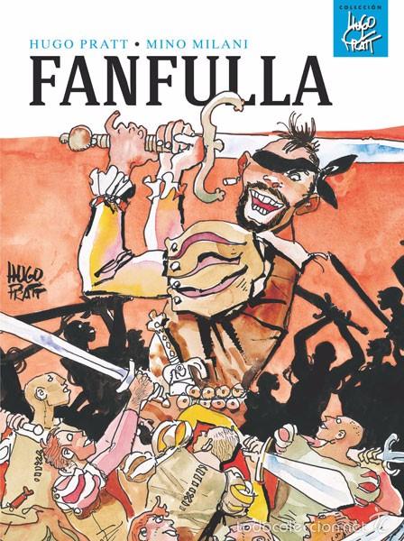 C&oacute;mics: FANFULLA - HUGO PRATT Y MINO MILANI - NORMA - Foto 1