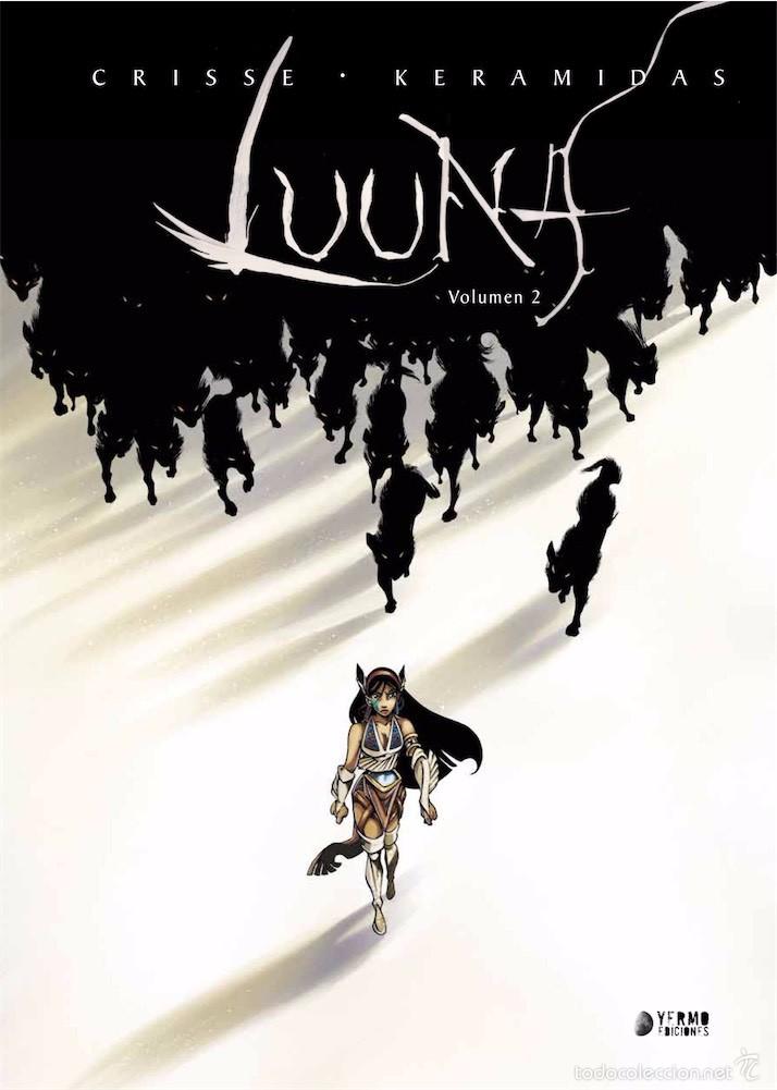 C&oacute;mics: LUUNA - VOUMEN 2 - CRISSE Y KERAMIDAS - YERMO - Foto 1