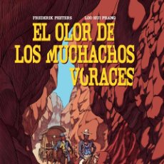 Cómics: CÓMICS. EL OLOR DE LOS MUCHACHOS VORACES - FREDERIK PEETERS/LOO HUI PHANG (CARTONE). Lote 57372779