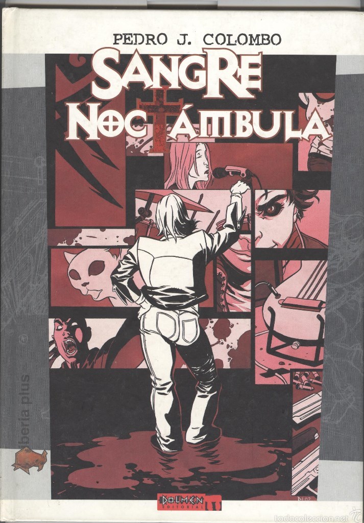 Fumetti: Pedro J. Colombo. Sangre noctambula. Ed. Dolmen 2003. nuevo