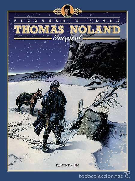 C&oacute;mics: THOMAS NOLAND INTEGRAL - PECQUEUR & FRANZ - PONENT MON - Foto 1