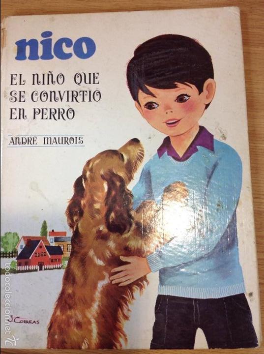 C&oacute;mics: Nico El Ni&ntilde;o que se convirti&oacute; en perro - Foto 1