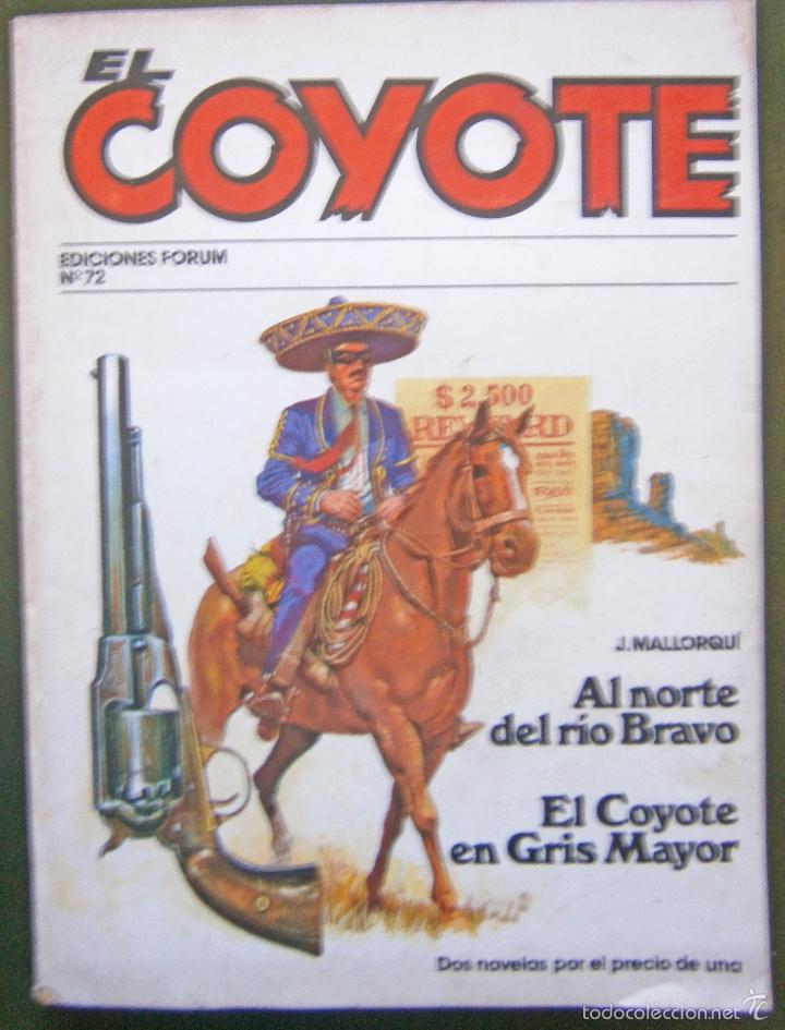 C&oacute;mics: El Coyote n&uacute;mero 72 J Mallorqu&iacute; - Foto 1