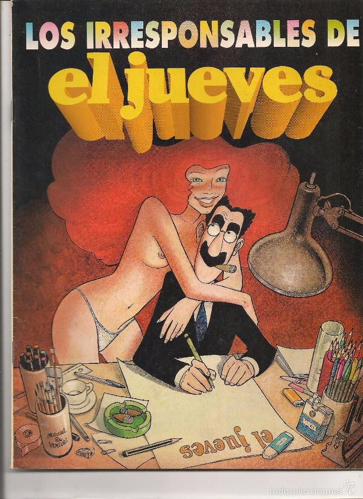 C&oacute;mics: LOS IRRESPONSABLES DE EL JUEVES. EDICIONES EL JUEVES.  (Z19) - Foto 1