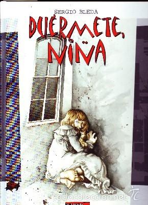 C&oacute;mics: DUERMETE NI&Ntilde;A. BLEDA, SERGIO. COMIC-101 - Foto 1