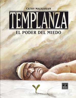 C&oacute;mics: TEMPLANZA EL PODER DEL MIEDO CATHY MALKASIAN ED LA CUPULA - Foto 1