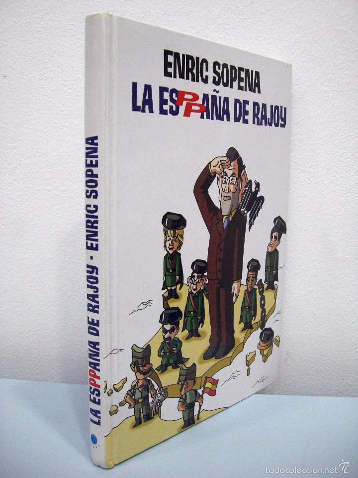 C&oacute;mics: ENRIC SOPENA - LA ESPPA&Ntilde;A DE RAJOY. GRUP 62, 2008. - Foto 2