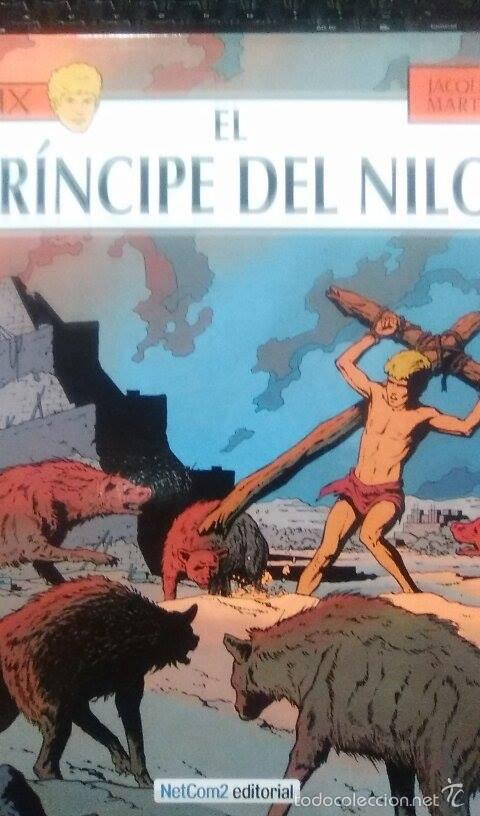 C&oacute;mics: ALIX 11  EL PRINCIPE DEL NILO  JAQUES MARTIN    ED NETCON2 - Foto 1