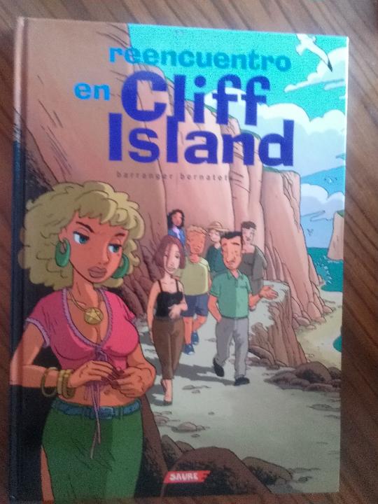 Fumetti: REENCUENTRO EN CLIFF ISLAND. BARRANGER BERNATETS. SAURE. TAPA DURA. BUEN ESTADO. RARO