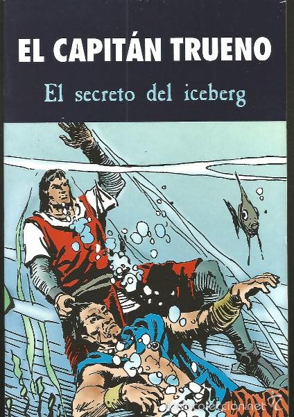 C&oacute;mics: EL CAPITAN TRUENO, EL SECRETO DEL ICEBERG. EDICIONES B 2003 - Foto 1
