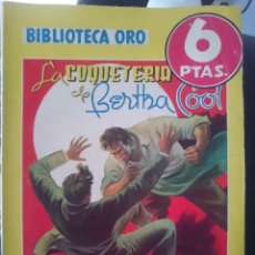 Cómics: LA COQUETERIA DE BERTHA COOL - A.A. FAIR - DONALD LAM -- BIBLIOTECA ORO