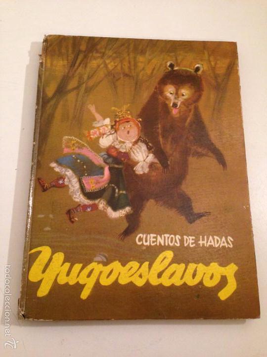 C&oacute;mics: CUENTOS DE HADAS YUGOESLAVOS. 1958 MOLINO. - Foto 1