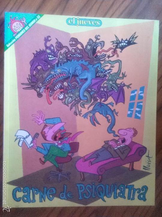 Fumetti: CARNE DE PSIQUIATRIA. COLECCI&Oacute;N PENDONES DEL HUMOR 55. EDICIONES EL JUEVES. TOMO. BUEN ESTADO.