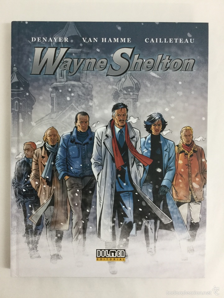 C&oacute;mics: Wayne Shelton Integral 1 - Denayer, Van Hamme, Cailleteau - Dolmen - Foto 1